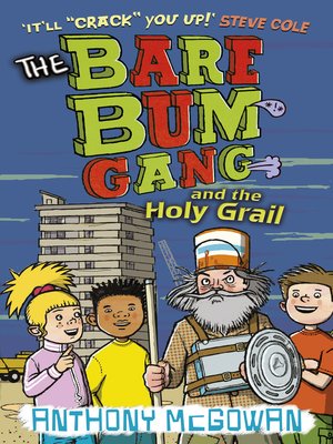 cover image of The Bare Bum Gang and the Holy Grail